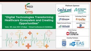 Digital Technologies Transforming Healthcare Ecosystem and Creating Opportunities