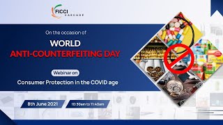 World Anti-Counterfeiting Day- Consumer Protection in the COVID age