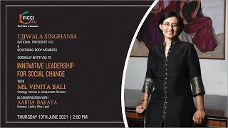 Innovative Leadership for Social Change with Ms Vinita Bali