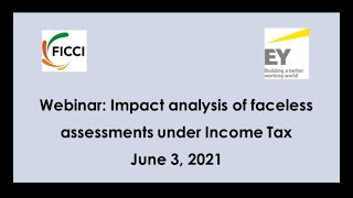 Impact analysis of faceless assessments under Income Tax
