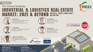 The Trends Shaping the Industrial & Logistics Real-estate Market: 2021 & Beyond