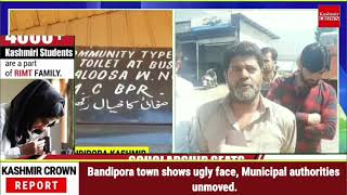 Badipora town shows ugly face, Municipal authorities unmoved.
