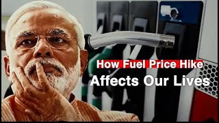 How Fuel Price Hike Affects Our Lives