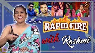 Rapid Fire With Anchor Rashmi | Sudigali Sudheer | Anasuya | Jabardasth | Top Telugu TV