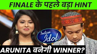 Arunita Kanjilal Banegi WINNER? | Finale Ke Pehle HINT | Pawandeep Fans Ko Jhatka | Indian Idol 12