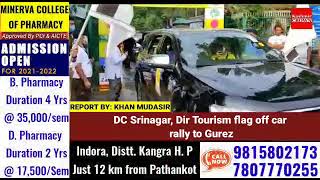 DC Srinagar, Dir Tourism flag off car rally to Gurez