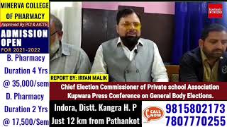 Chief Election Commissioner of Private school Association Kupwara Press Conference on General