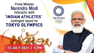 PM Shri Narendra Modi interacts with 'Indian Athletes’ contingent bound for Tokyo Olympics.