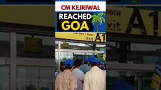 Arvind Kejriwal Arrives in Goa l Receives a Warm Welcome from Goans