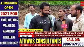 Residents of pyt Goila Trankal in Doda District collected donation for construction of road