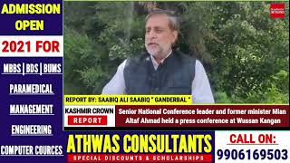 Senior National Conference leader and former minister Mian Altaf Ahmad held a press conference