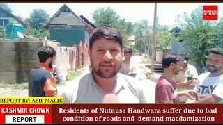 Residents of Nutnusa Handwara suffer due to bad condition of roads and  demand macdamization