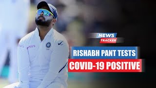 Rishabh Pant Tests Positive For COVID-19 Ahead Of England Tests & More Cricket News