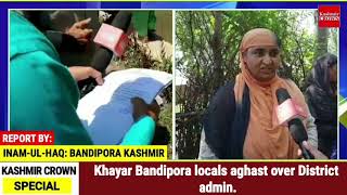 Khayar Bandipora locals aghast over District admin