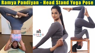 ????Video: Ramya Pandiyan ???? Stunning Head Stand Yoga Practice ????