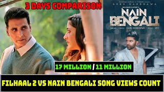 NainBengali Song Fails To Beat Filhaal2 Song Views Record In 3Days,100Million Record Is Still Intact