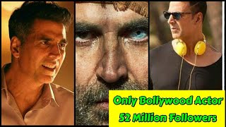Akshay Kumar Is Fastest And Only Bollywood Superstar To Cross 52 Million Followers On Instagram