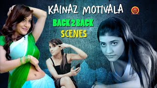 Kainaz Motivala Latest Telugu Back To Back Scenes | Latest Telugu Movie Scenes | Bhavani HD Movies