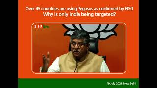 If over 45 countries are using Pegasus, as told by NSO, why is only India being targeted?