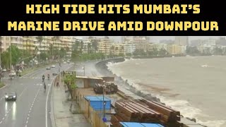 High Tide Hits Mumbai’s Marine Drive Amid Downpour | Catch News