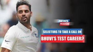 Indian Selectors To Take A Final Call On Pacer Bhuvneshwar Kumar's Test Career & More Cricket News