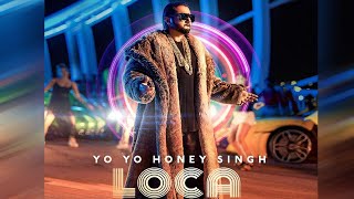 Yo Yo Honey Singh : LOCA | Latest Punjabi Song 2020 | New Song | Dainik Savera