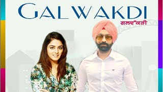 Tarsem Jassar And Wamiqa Gabbi : Galwakdi | New Punjabi Movie | Latest Update | Dainik Savera