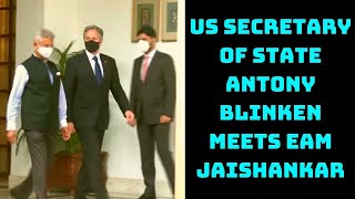 US Secretary Of State Antony Blinken Meets EAM Jaishankar | Catch News