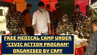 Free Medical Camp Under 'Civic Action Program' Organised By CRPF In Srinagar | Catch News