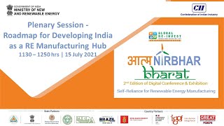 Plenary Session: Roadmap for developing India as a RE Manufacturing Hub