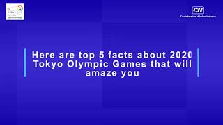 Top 5 facts about Tokyo Olympics 2020