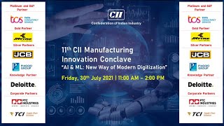 11th Edition of CII Manufacturing Innovation Conclave 2021: Broadcasting Station - Northern Region