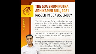 Goa Bhumiputra Adhikarini Bill 2021 Passed in Goa Assembly. What is it?
