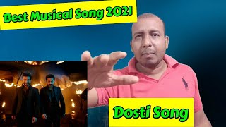 Dosti Song Review From RRR Movie, Best Music Ever Heard In 2021 featuring Junior NTR And Ram Charan