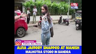 ALFIA JAFFERY SNAPPED AT MANISH MALHOTRA STORE IN BANDRA