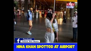 HINA KHAN SPOTTED AT AIRPORT