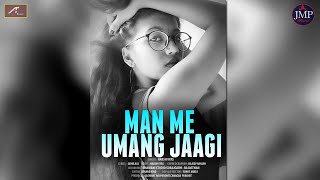 2020 का सबसे सुपरहिट गाना (हिंदी) | Mann Mein Umang Jagi -FULL Song | Bollywood Songs | Hindi Songs