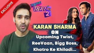 Sasural Simar Ka Season 2 | Karan Sharma On Upcoming Twist, Drama, ReeVaan Jodi And More | Exclusive