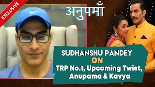Anupama | Sudhanshu Pandey aka Vanraj On Upcoming Twist, Kavya And Anupama