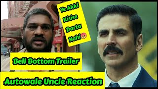 Exclusive: Bell Bottom Trailer Reaction By Autowale Uncle On Public Demand