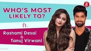 Rashami Desai & Tanuj Virwani's HILARIOUS Who's Most Likely To will leave you in splits | Tandoor