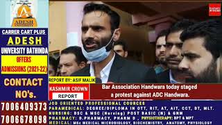 Bar Association Handwara today staged a protest against ADC Handwara.