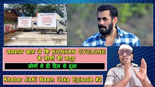 Salman Khan's Being Haangryy 15 Trucks Reaches In Rural Maharastra For Help,Khabar Jiski Naam Uska#2