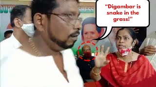 HighVoltageDrama - "Digambar is snake in the grass" say Congress workers