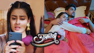 Udaariyaan | 09th Aug 2021 Episode | Fateh Aur Tejo Ke Romance Se Jasmine Hui Jealous