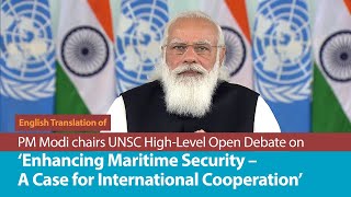 PM chairs UNSC High-Level Open Debate on 'Enhancing Maritime Security' | English Translation | PMO