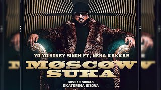 Moscow Suka | Yo Yo Honey Singh ft. Neha Kakkar | New Song 2020 | Dainik Savera