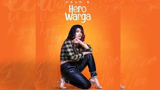 Hero Warga | KaurB | New Punjabi Songs 2020 | Dainik Savera