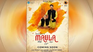 Maula | Wadali's | Lakhwinder Wadali | New Punjabi Song 2020 l Coming Soon | Dainik Savera