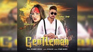 Gentleman | Shehnaz Gill | Robbey Singh | Latest Punjabi song 2020 | Dainik Savera